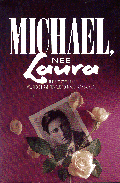 Michael née Laura  The story of the world's first female-to-male transsexual